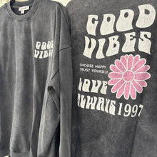 Load image into Gallery viewer, Good vibes sweatshirt
