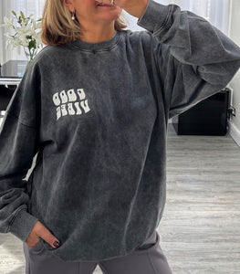 Good vibes sweatshirt